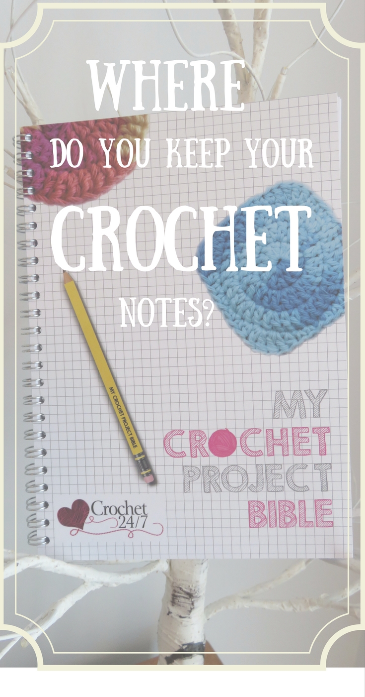 Where do you keep your crochet notes?